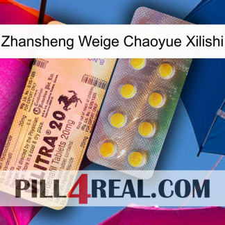Zhansheng Weige Chaoyue Xilishi new06